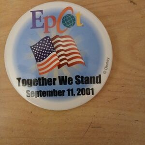 Disney Epcot Pin Back Button 9-11 Tribute Together We Stand